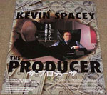 Kevin Spacey as the Producer